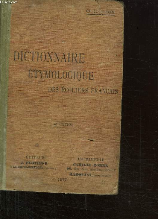 Dictionnaire Tymologique Des Coliers Fran Ais De Caillon O Achat