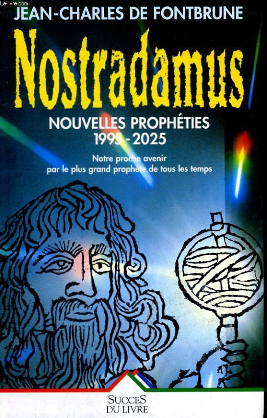 Nostra Tradamus 2025 Predictions In English