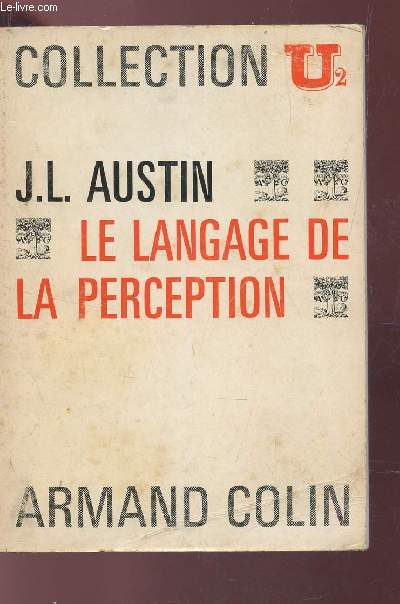 LE LANGAGE DE La Perception Collection U Spenle J E 1971 EUR 55