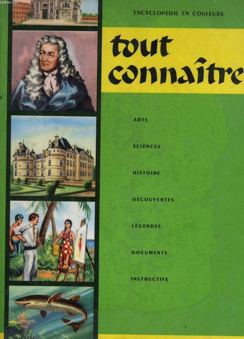 COLLECTIF - TOUT CONNAITRE ENCYCLOPEDIE EN COULEUR