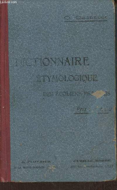 Dictionnaire Tymologique Des Coliers Fran Ais De Caillon O Achat