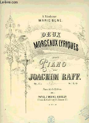 RAFF JOACHIM - DEUX MORCEAUX LYRIQUES